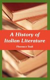 History of Italian Literature, A