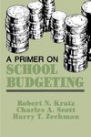 Primer on School Budgeting