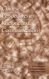 Chinese Perspectives in Rhetoric and Communication