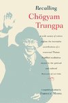 Recalling Chogyam Trungpa