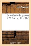 Le Médecin Des Pauvres (39e Édition)