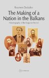 The Making of a Nation in the Balkans