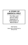 A Story of America First