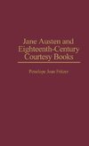 Jane Austen and Eighteenth-Century Courtesy Books