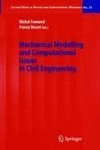 Mechanical Modelling and Computational Issues in Civil Engineering