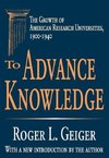 Geiger, R: To Advance Knowledge