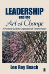 Beach, L: Leadership and the Art of Change