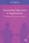 Counselling Supervision in Organisations