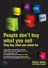 PEOPLE DONT BUY WHAT YOU SELL