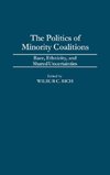 The Politics of Minority Coalitions