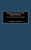 Origins and Growth of the Global Economy