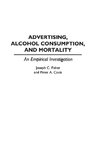 Advertising, Alcohol Consumption, and Mortality