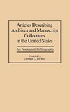 Articles Describing Archives and Manuscript Collections in the United States