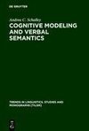 Cognitive Modeling and Verbal Semantics