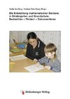 Die Entwicklung mathematischen Denkens in Kindergarten und Grundschule