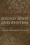 Sound, Sense, and Rhythm