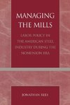 Managing the Mills