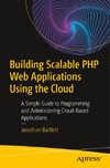 Building Scalable PHP Web Applications Using the Cloud