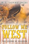 Follow Me West