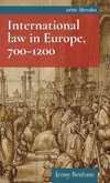 International law in Europe, 700-1200