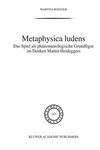 Metaphysica Ludens