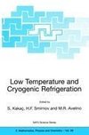 Low Temperature and Cryogenic Refrigeration