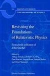 Revisiting the Foundations of Relativistic Physics