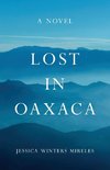 Lost in Oaxaca