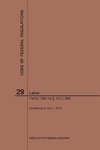 Code of Federal Regulations Title 29, Labor, Parts 1900-1910(1900 to 1910. 999), 2019