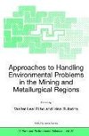 Approaches to Handling Environmental Problems in the Mining and Metallurgical Regions