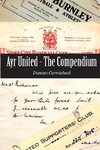 Ayr United - The Compendium