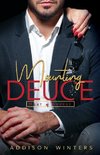 Mounting Deuce