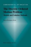 The Discrete Ordered Median Problem: Models and Solution Methods