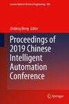 Proceedings of 2019 Chinese Intelligent Automation Conference