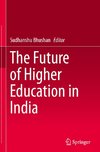 The Future of Higher Education in India