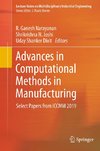 Advances in Computational Methods in Manufacturing