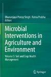 Microbial Interventions in Agriculture and Environment