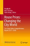 House Prices: Changing the City World