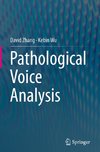 Pathological Voice Analysis