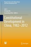 Constitutional Development in China, 1982-2012