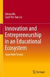 Innovation and Entrepreneurship in an Educational Ecosystem