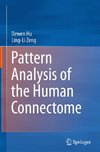 Pattern Analysis of the Human Connectome