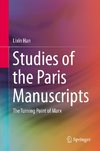 Studies of the Paris Manuscripts