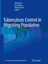 Tuberculosis Control in Migrating Population