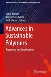 Advances in Sustainable Polymers