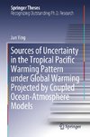 Sources of Uncertainty in the Tropical Pacific Warming Pattern under Global Warming Projected by Coupled Ocean-Atmosphere Models