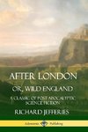 After London, Or, Wild England