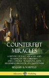 Counterfeit Miracles