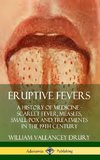 Eruptive Fevers