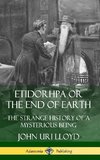 Etidorhpa or the End of Earth